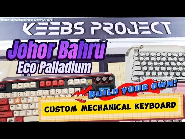 KEEBS PROJECT - Custom Mechanical Keyboard, Switch, Keycaps | #johorbahru | Eco Palladium