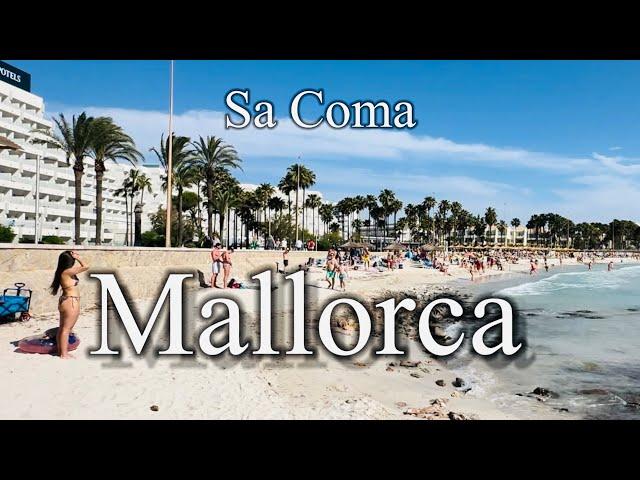 Sa Coma - Beach tour, Jun 2024 | Most Beautiful Place in Mallorca Spain  [4K] Views