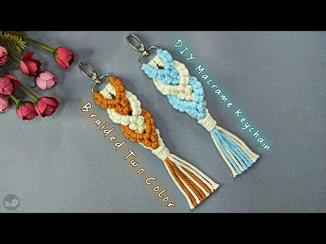 DIY Macrame Keychain Braided Two Color | Macrame Keychain Tutorial