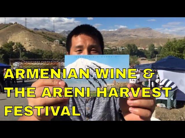 Armenian Wine at the Areni Wine Festival