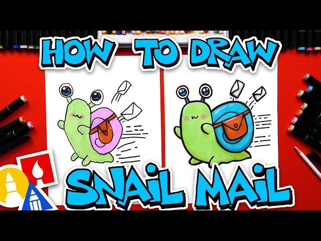 How To Draw Snail Mail