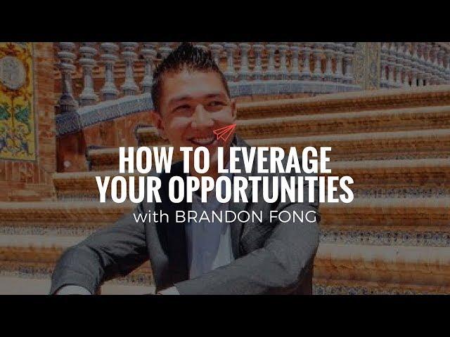 Brandon Fong: How to Leverage Your Opportunities | The Quarter Life Comeback