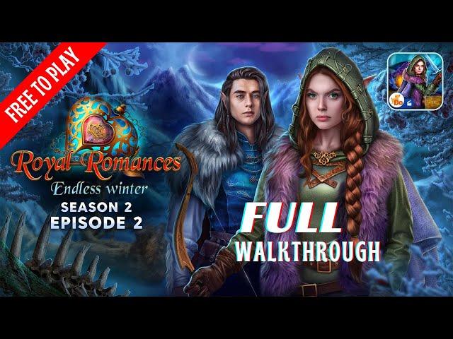 Royal Romances 2 Episode 2: Endless Winter Full Walkthrough