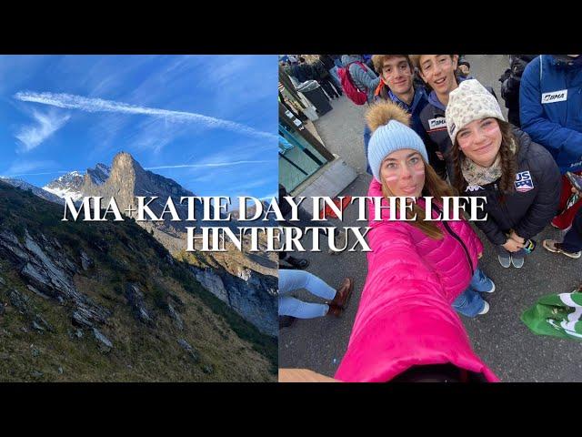 Mia and Katie's day in the life as an athlete training in Hintertux, Austria.