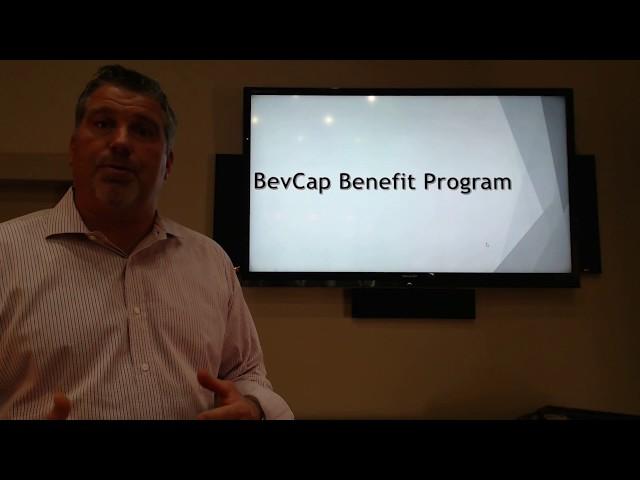 BevCap Benefit Program