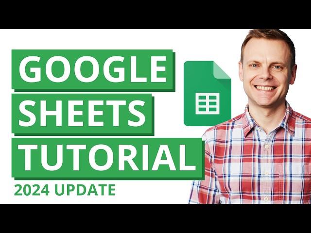 Google Sheets Tutorial for Beginners 2024 – Step-by-Step