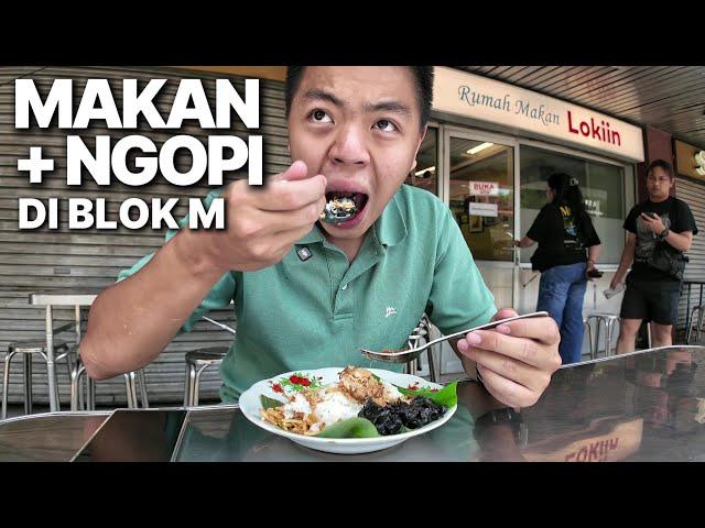 MAKAN & NGOPI DI AREA JAKSEL BLOK M 