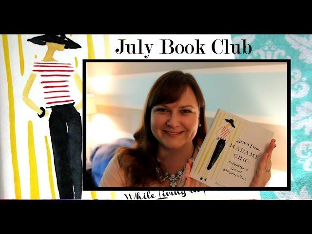 July Book Club Part 1 Discussion: Lessons from Madame Chic (Diet and Exercise)