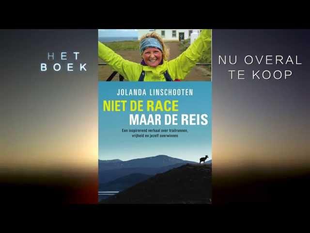 Niet de race maar de reis – Jolanda Linschooten boektrailer