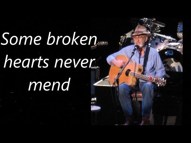 Don Williams Some broken hearts never mend (with lyrics)