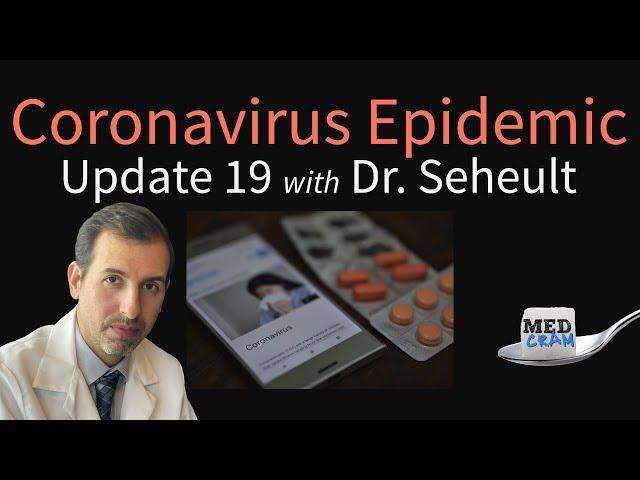 Coronavirus Epidemic Update 19: Treatment and Medication Clinical Trials (Recorded February 17 2020)