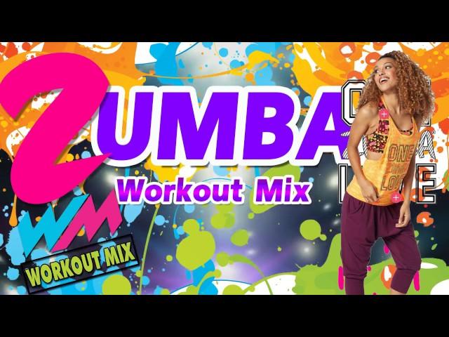 ZUMBA MUSIC I FOR ZUMBA DANCE [ WORKOUT MIX ]