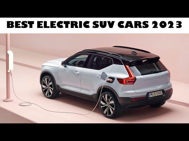 TOP 10 BEST ELECTRIC SUV CARS  (2022 - 2023)