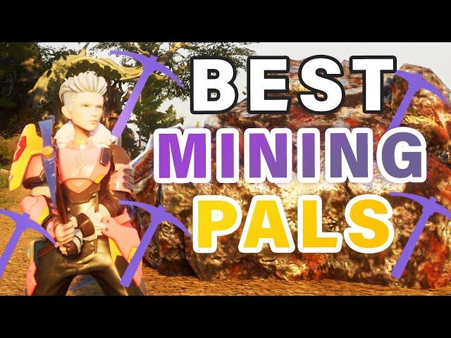 Best MINING Work Pals to Use in your base ► Palworld