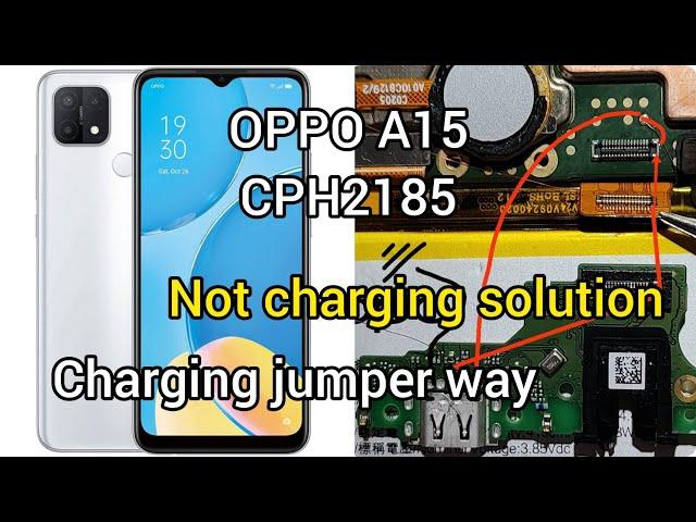 Oppo A15 (CPH2185) Charging Problem Solution By Jumper