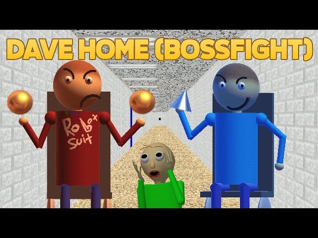 Bossfight is Ez  | Dave Home 1.4.0 (Bossfight Dave) [Baldi's Basics Mod]