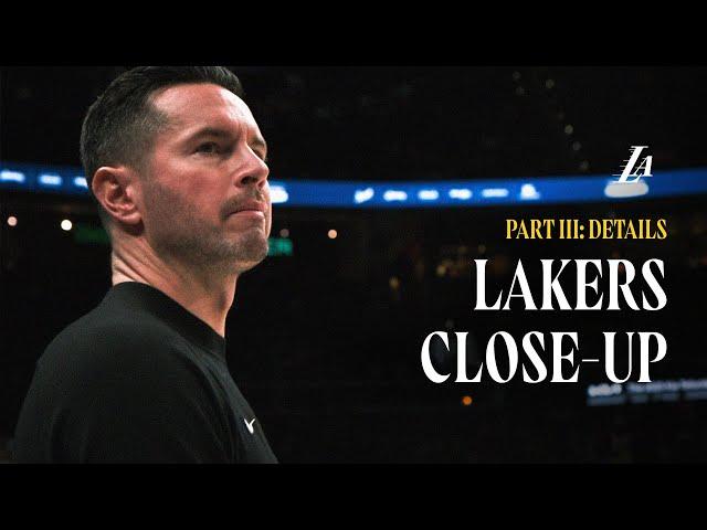 Lakers Close-Up | Part 3: Details