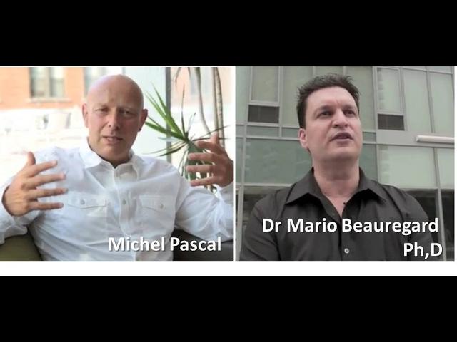 The benefits of meditation by Michel Pascal and Dr Mario Beauregard Ph,D