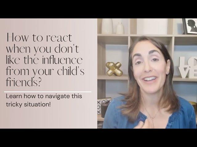 What to do when your child's friend is a bad influence? // Learn how to navigate this!