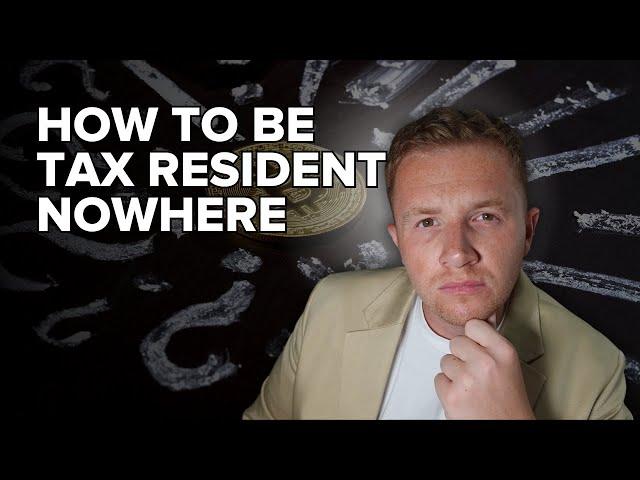 How to be tax resident in no country and pay 0% tax