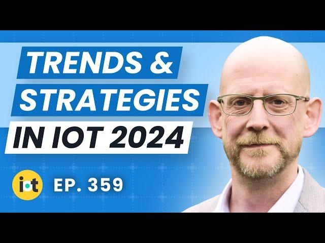 IoT Connectivity: Trends and Strategies | Transforma Insights' Matt Hatton