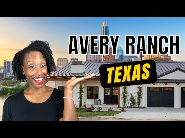 Moving to Avery Ranch | Austin Suburb