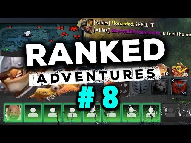 RANKED ADVENTURES #8 - AXE ROAM (DOTA 2)