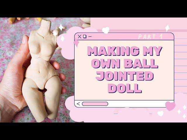 Making my own BJD! From Soft doll to polymer clay doll (Part 1)