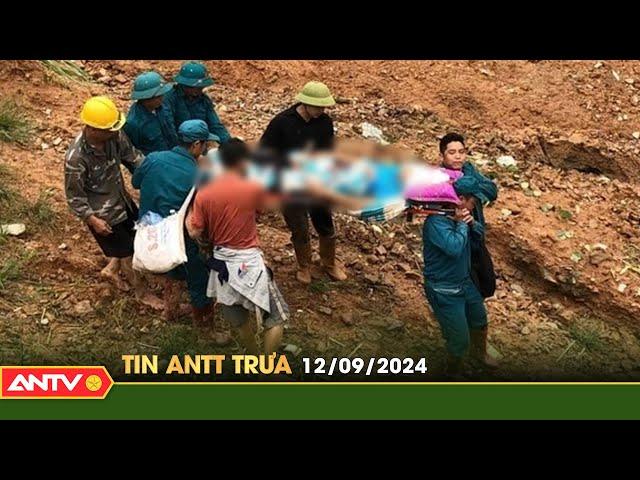 Tin tức an ninh trật tự nóng, thời sự Việt Nam mới nhất 24h trưa ngày 12/9 | ANTV