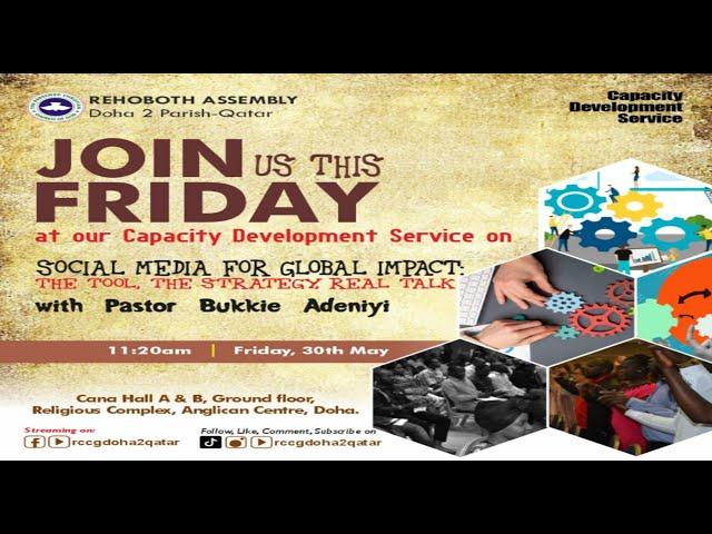 Social Media For Global Impact  ||  Pastor Bukkie Adeniyi  ||  Friday, 30th May 2025