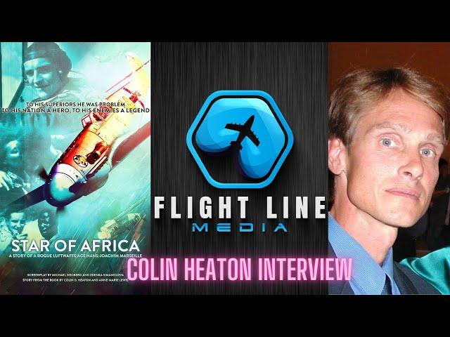 Flight Line Media interview with Colin Heaton on Star of Africa book and upcoming TV series