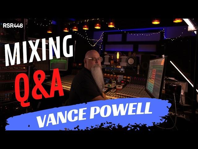 RSR448 - Vance Powell - Big Phish Stories with Mixing Q&A