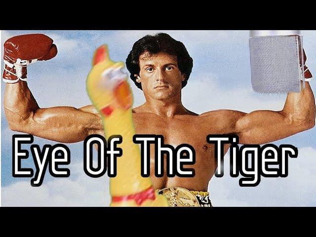 Eye Of The Tiger (Mr.Chicken cover)