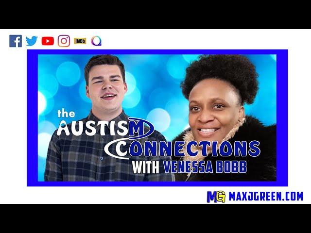 The Autism Connections - Venessa Bobb | MaxiAspie