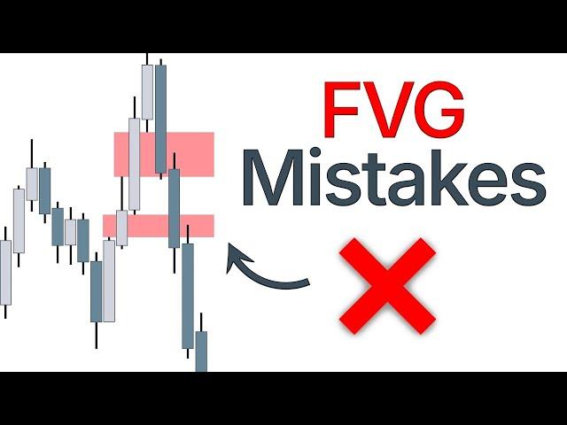 FVGs are Superior, but avoid these mistakes