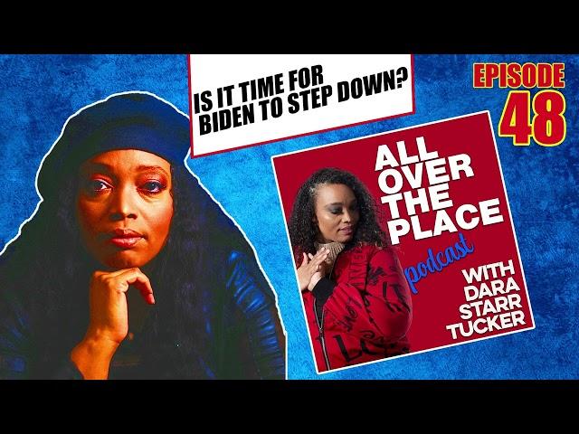 AOTP EP 48 | Is It Time for Biden to Step Down?