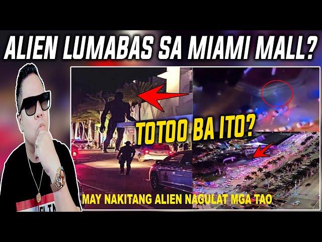 MAY LUMABAS DAW NA ALIEN SA MIAMI MALL TOTOO BA ITO? (REACTION AND COMMENT)