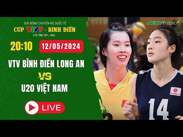  [TRỰC TIẾP] VTV Bình Điền Long An VS U20 Việt Nam | Cúp VTV9 - Bình Điền 2024 | JET STUDIO