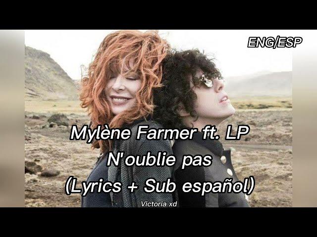 Mylène Farmer ft. LP - N'oublie pas (Lyrics + Sub español)