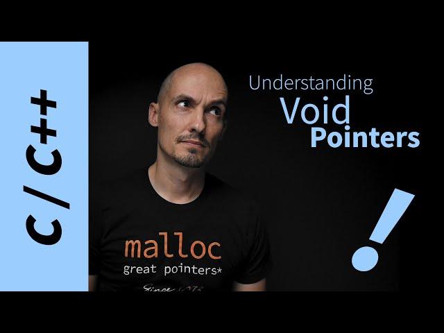 The What, How, and Why of Void Pointers in C and C++?