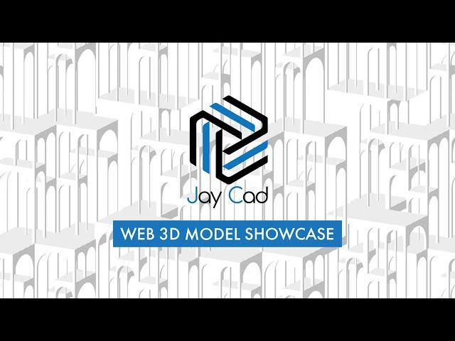 Jay CAD | Web Model Showcase