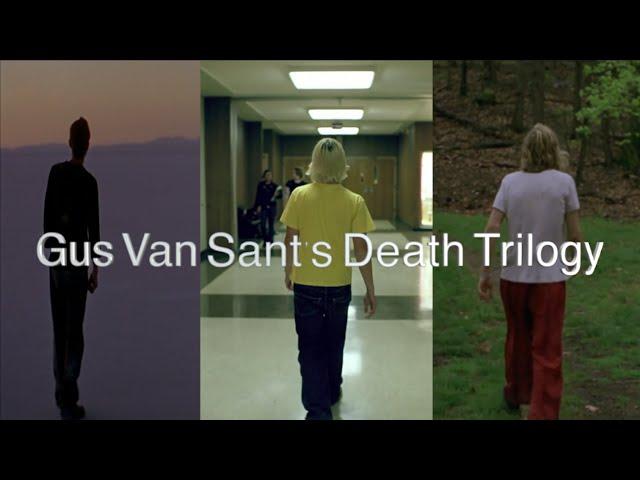 Gus Van Sant's Death Trilogy (Review and Retrospect)