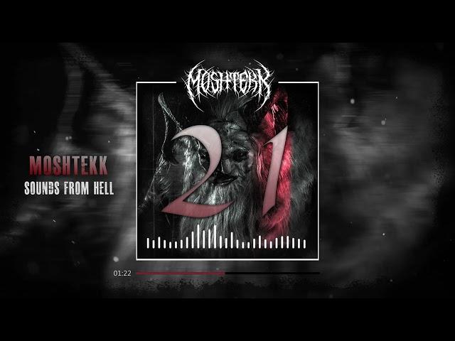 MoshTekk - SOUNDS FROM HELL - [Adventskalender Türchen #21]