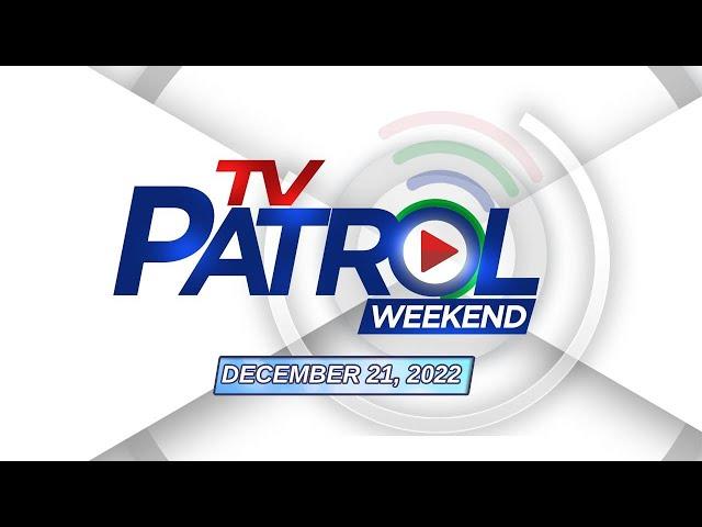 TV Patrol Weekend Livestream | December 21, 2024 Full Episode Replay