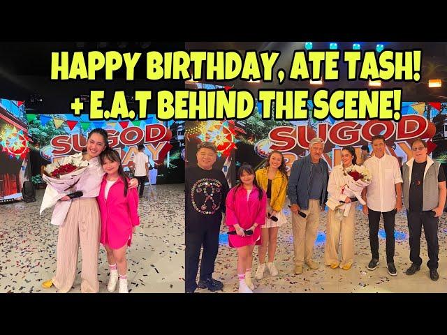 E.A.T VLOG: Birthday Surprise for Ate Tash, Behind the Scenes sa E.A.T w/ Dabarkads!