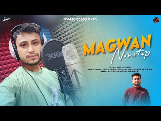 Latest Pahari Sirmouri Naati | Magwan Non-Stop: Rakesh Khatri | @rakeshkhatrimusichp