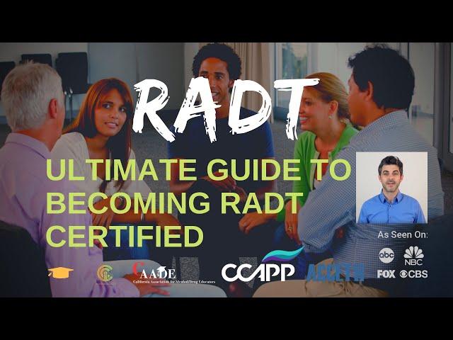 RADT: The Ultimate Guide to Becoming RADT Certified