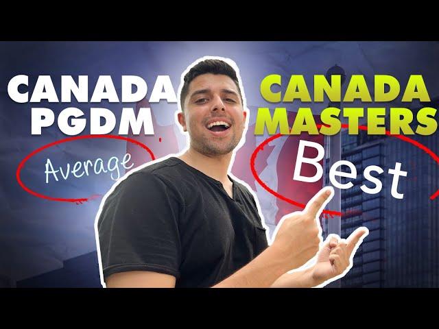 PG Diploma vs Masters in Canada (DONT be FOOLED by CONsellors)