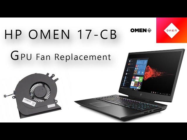 HP OMEN 17-CB GPU Fan Replacement / Wymiana wentylatora od grafiki