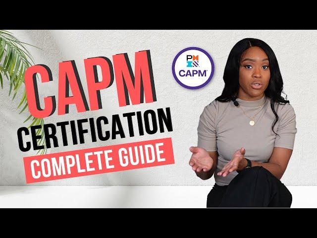 CAPM Certification | How To Pass | Exam Resources